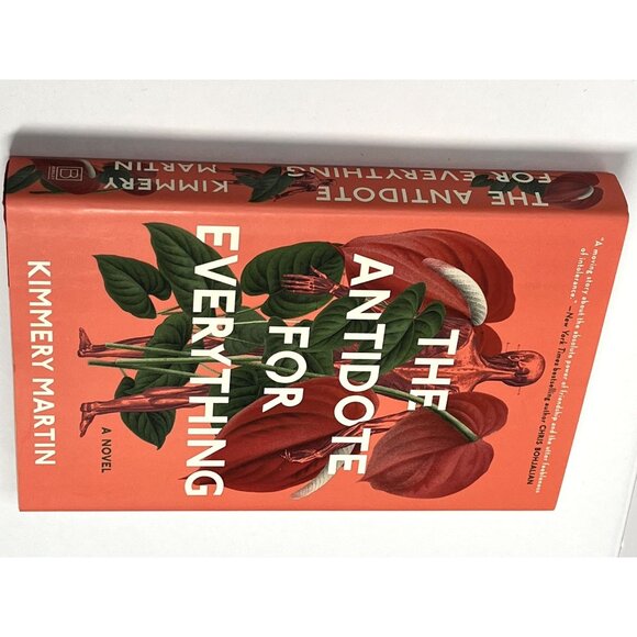 The Antidote for Everything Kimmery Martin Book Medical Fiction Drama Hardcover - Picture 2 of 5